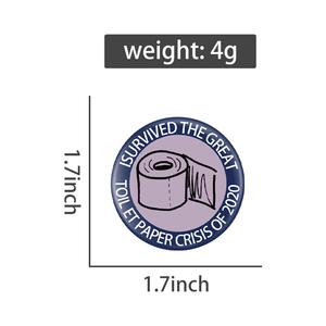 Dessin technique d'un badge de 1,7 pouce sur la crise du papier toilette, 4g