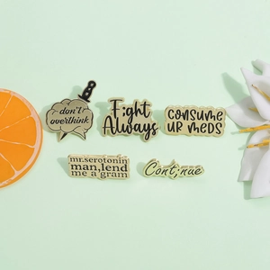Spilla in Smalto Retro Salute Mentale Lega di Zinco Citazione Spille Don't Overthink Fight Always Gioielli Regalo