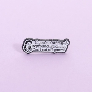 Vintage Black White Enamel Pin Women Reproductive Choice Metal Badge Slogan Brooch For Clothing Backpack Fashion Accessories
