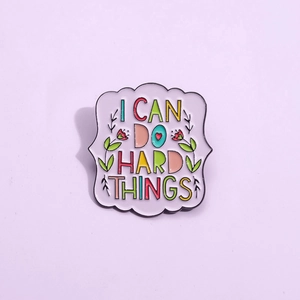 Inspirational Quote I Can Do Hard Things Enamel Pin Alloy Brooch Badge For Women Kids Bags Clothes Decorative Jewelry