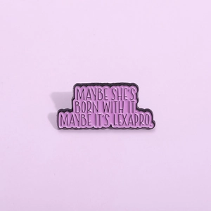 Humorous English Slogan Alloy Baking Varnish Brooch Pin For Clothes Backpack Hat Unisex Creative Jewelry Decoration Accessories
