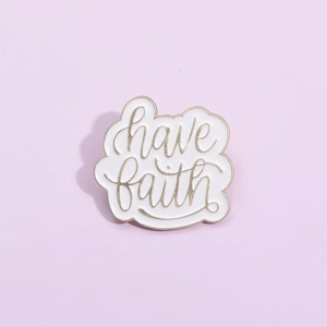 Have Faith Letter Pattern Alloy Enamel Brooch Pin Inspirational Quote Metal Badge For Bag Clothing Backpack Unisex Jewelry Accessory