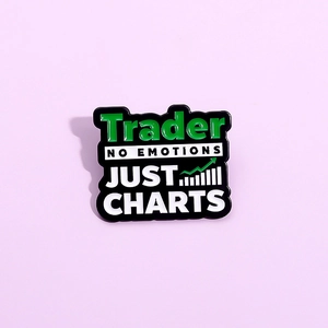Trader No Emotions Just Charts Emaille Brosche Aktienmarkt Thema Legierung Abzeichen Pin Für Kleidung Rucksack Deko Unisex Schmuck