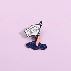 Humorous I Run A Tight Shipwreck Enamel Pin Alloy Brooch Hand Flag Wave Badge For Denim Jacket Backpack Unisex Accessory