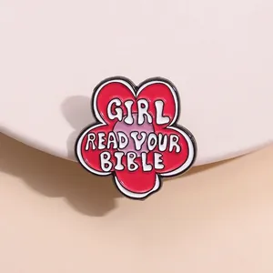 Girl Read Your Bible Enamel Pin Flower Shape Zinc Alloy Inspirational Religious Badge Fashion Brooch For Women Men Jewelry