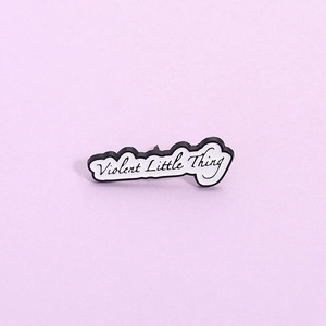Violent Little Thing Slogan Enamel Pin Black White Alloy Brooch Creative Lettering Badge For Clothing Backpack Fashion Accessories