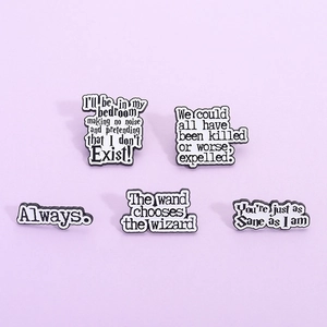 Magic Movie Quote Enamel Pin Always Sane Expelled Lettering Brooch For Fans Black White Alloy Badge Backpack Jewelry