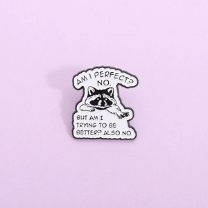 Creative Raccoon Cartoon Enamel Brooch Pin Funny English Quote Alloy Badge For Clothing Backpack Accessories Men Women Jewelry