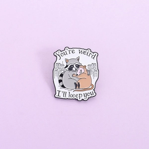 Cute Raccoon And Opossum Enamel Pin You're Weird I'll Keep You Cartoon Animal Brooch Badge For Clothing Bags Hat Alloy Jewelry Gift