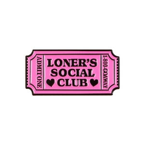 Pink enamel pin shaped like a vintage ticket with Loner's Social Club engraving
