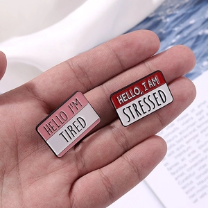 Funny 'Hello I'm Tired' enamel pins set with pink and red name tag badge design