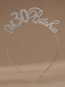 Detail of silver rhinestone headband featuring I'M 30 Bitch lettering for parties