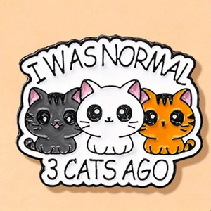 Spilla in Smalto Divertente I Was Normal 3 Cats Ago Simpatici Tre Gatti in Lega di Zinco Spilla Distintivo per Vestiti Borse