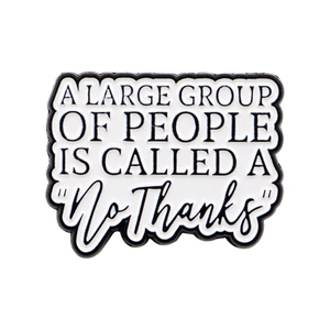 Humorous Alloy Enamel Pin No Thanks Quote Brooch Wave Border Minimalist Jewelry Badge For Clothes Bags Backpacks Women Men