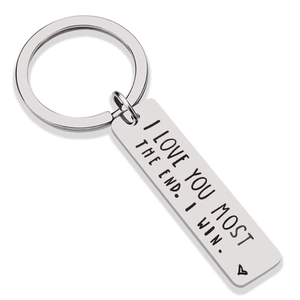 Porte-clés en acier inoxydable gravé I LOVE YOU MOST THE END pour cadeau