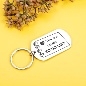 Stainless steel keychain featuring You are on my TO DO LIST quote on a yellow background