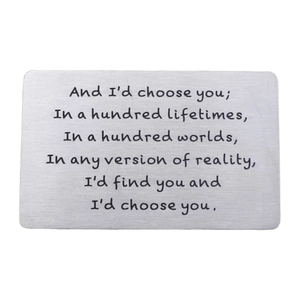 Stainless Steel Metal Wallet Insert Card I'd Choose You Romantic Love Quote Gift For Spouse Partner Anniversary Valentine