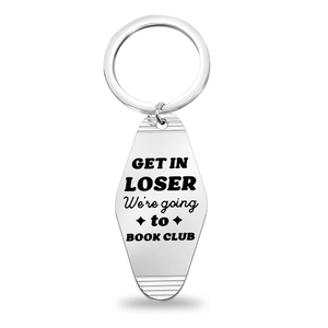 Stainless Steel Keychain Funny Get In Loser We Are Going To Book Club Vintage Motel Key Tag Shape Book Lover Gift