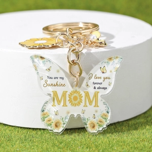Acrylic butterfly MOM keychain with sunflower prints and You are my Sunshine quote for gifts