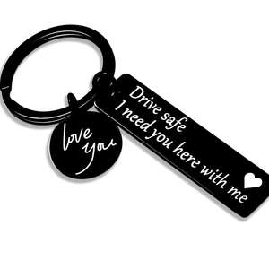 Stainless Steel Drive Safe I Need You Here With Me Engraved Keychain Love You Heart Pendant Key Ring For Husband Gift