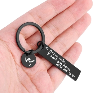 Drive safe I need you here with me stainless steel keychain with love you charm