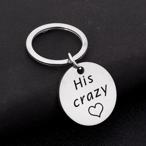 Polished stainless steel keychain engraved with 'His Crazy' and heart for couples