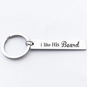 Stainless steel keychain with 'i like His Beard' engraving for Valentine's Day couples gift