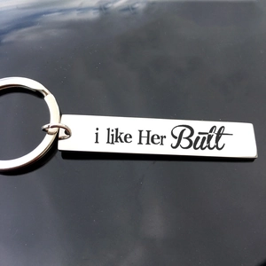 Polished stainless steel rectangular keychain engraved with i like Her Butt for couples