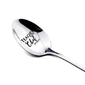 Polished stainless steel spoon engraved with Teacher by Day Chef by Night quote