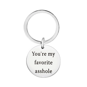 Polished stainless steel keychain with funny engraved text for Valentines Day gift