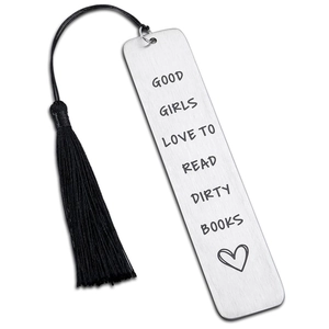 Marque-page En Acier Inoxydable Avec Pompon Citations Drôles Good Girls Love To Read Dirty Books Cadeau Pour Amateurs De Livres
