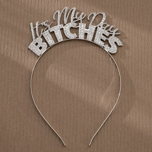 Serre-tête en alliage argenté avec texte It's My Birthday BITCHES en strass