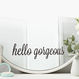 Modern hello gorgeous vinyl wall decal on mirror for home bathroom wall decor