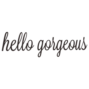 Minimalist hello gorgeous wall sticker for home decor on white background