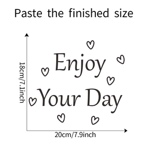 Enjoy Your Day wall sticker dimensions showing 18cm height and 20cm width detail