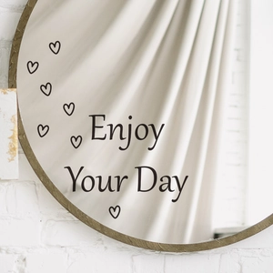 Enjoy Your Day mirror wall decal with black vinyl lettering and heart shaped accents