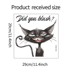 Funny black cat toilet sticker with 'Did you blush?' text and 29cm dimensions