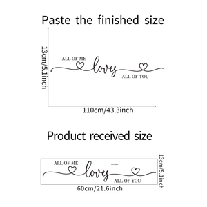 Detailed dimension layout for All Of Me Loves All Of You bedroom wall decal sticker