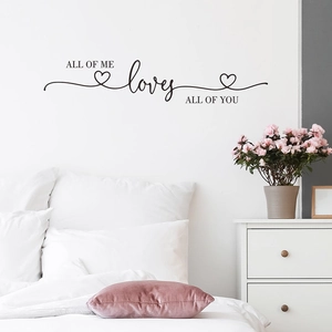 Modern 'All of Me Loves All of You' wall sticker with heart design for bedroom wall decor