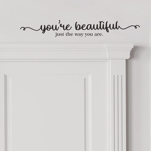 You are beautiful just the way you are inspirational quote wall sticker for home decor
