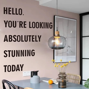 Hello You're Looking Absolutely Stunning Today Inspirational English Slogan PVC Self-Adhesive Wall Sticker Home Decor