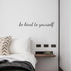 Be kind to yourself black script wall decal for minimalist bedroom headboard decor