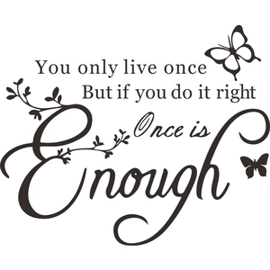 You Only Live Once inspirational quote wall decal with elegant butterfly and vine motifs