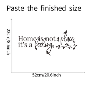 Detail view of 'Home is not a feeling' wall sticker with size dimensions 52x22cm