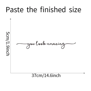Detailed size chart for You Look Amazing cursive wall sticker showing 37cm length dimension