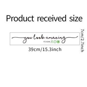 Detailed size specifications for You Look Amazing PVC wall sticker measuring 39cm by 7cm