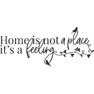 Home is not a place quote wall sticker with bird and vine silhouettes for bedroom decor