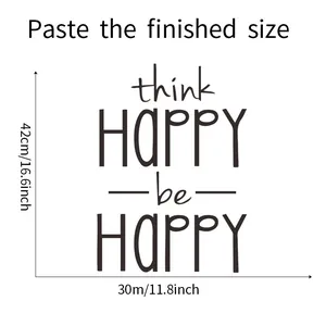 Size chart showing finished dimensions for the think HAPPY be HAPPY wall sticker