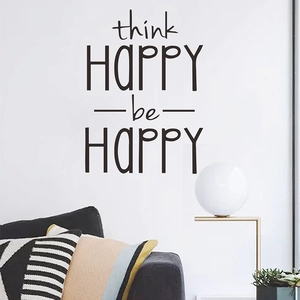 Modern wall sticker with 'Think Happy Be Happy' quote for living room and bedroom decor