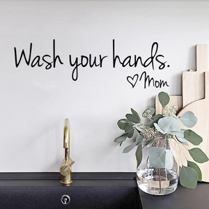Minimalist Wash your hands Mom vinyl wall decal for bathroom above black sink decor